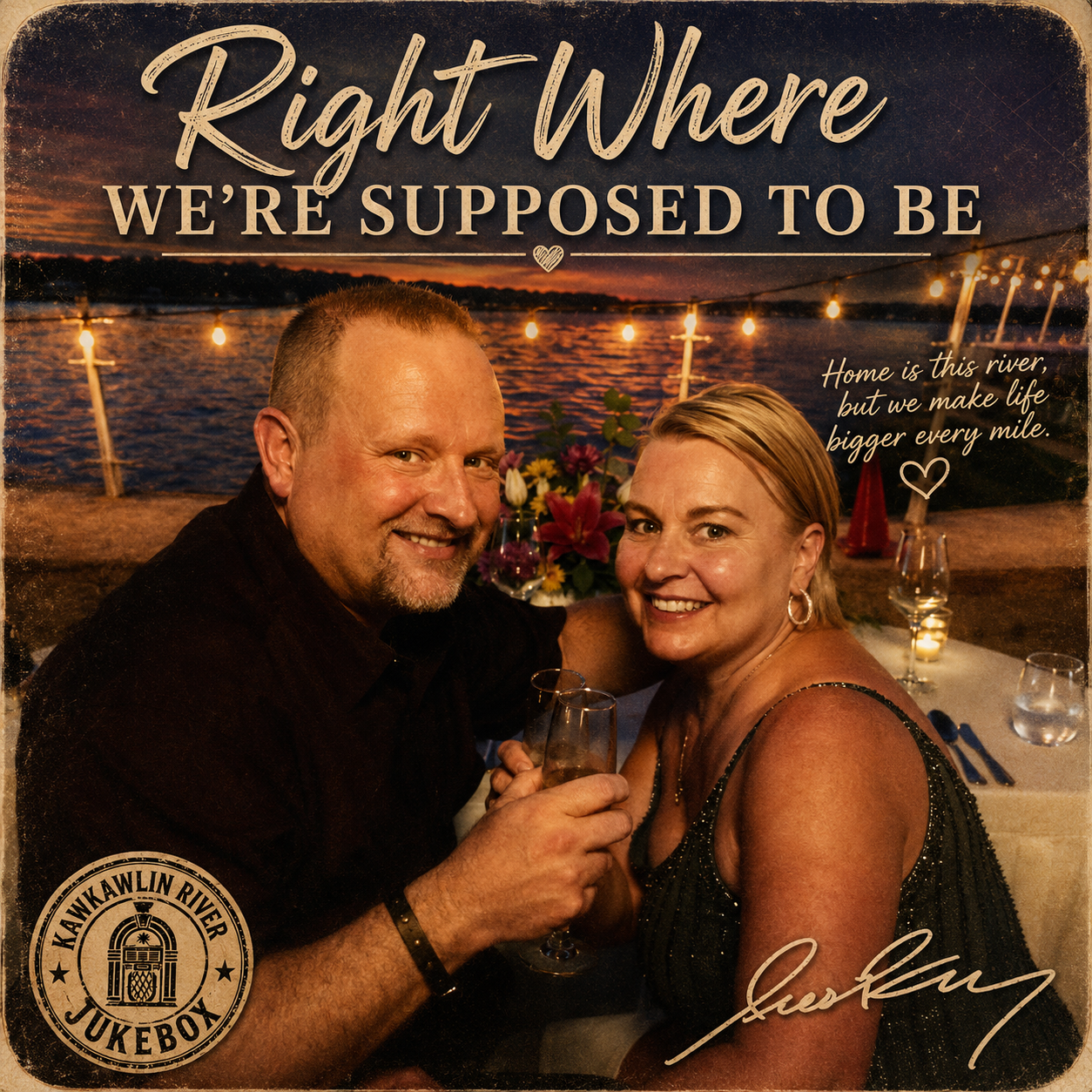 Right Where We're Supposed to Be